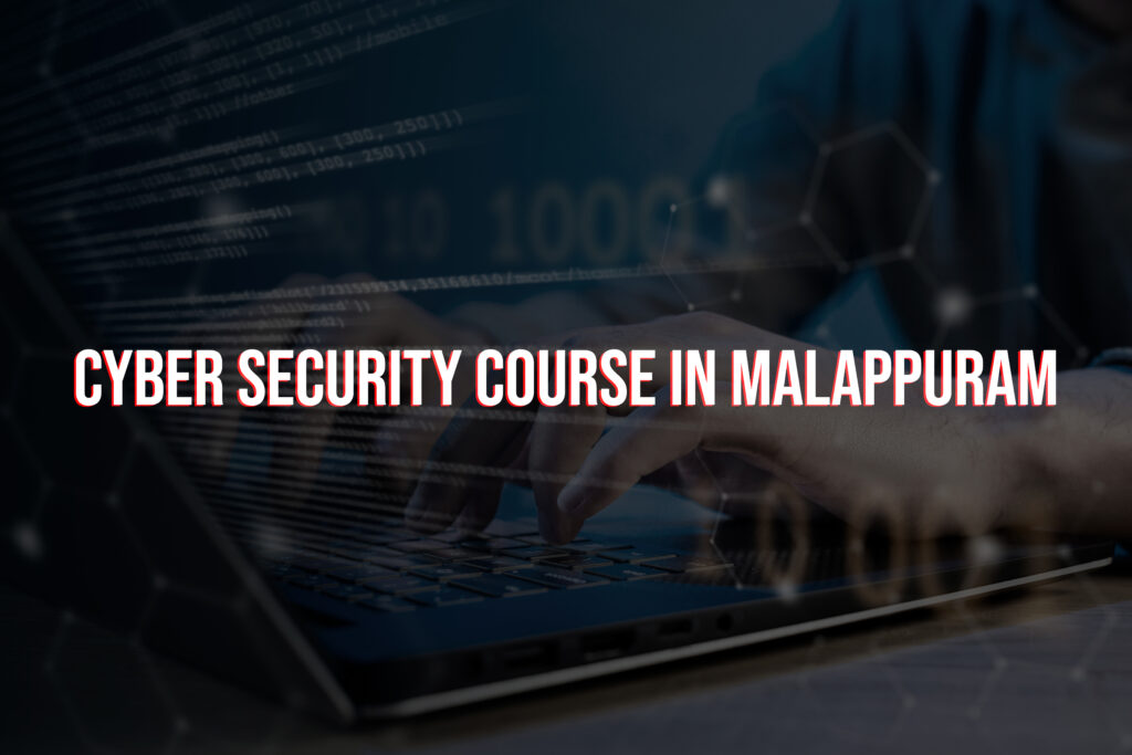 Cyber Security Course in Malappuram